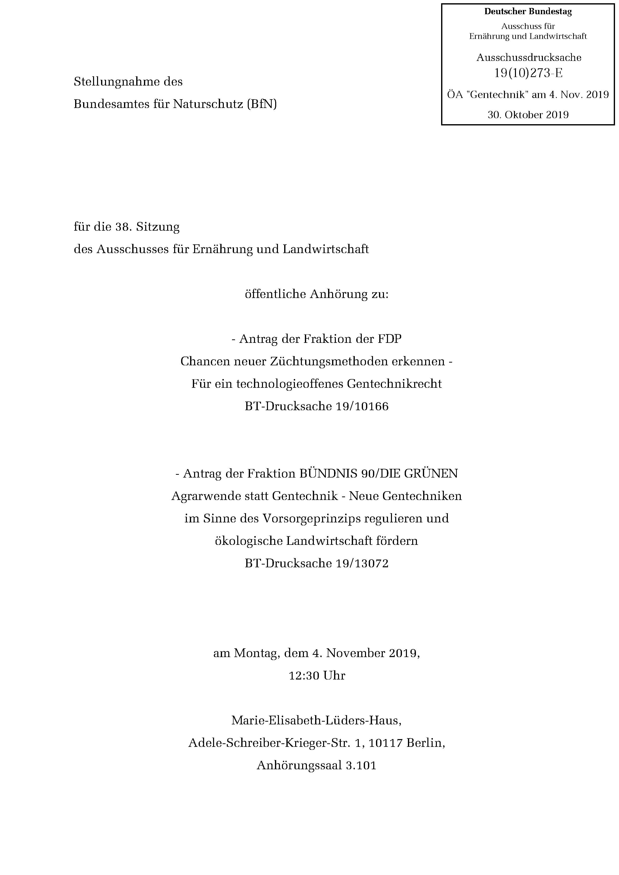 38. Sitzung des Ausschusses für Ernährung und Landwirtschaft desDeutschen Bundestages am 04. November 2019