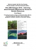 Deckblatt Skript 564. Autor*innen: Suhel al-Janabi, Ute Feit, Eva Fenster, Thomas Greiber und Peter Schauerte. Titel: Vilm ABS Dialogue 2018 - Informing about Domestic Measures for Access to Genetic Resources. Final Report. Presenting Countries: Antigua and Barbuda, Benin, Bhutan, Dominican Republic, Ecuador, France, Guatemala, Madagascar, Malaysia, Republic of Seychelles, Uganda. Unter dem Titel 2 mal 2 Bilder untereinander angeordnet.