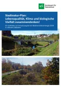 Cover Stadtnatur-Plan: Lebensqualität, Klima und biologische Vielfalt zusammendenken!