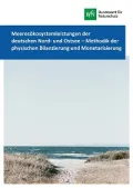 Cover der Broschüre: Meeresökosystemleistungen der deutschen Nord- und Ostsee – Methodik der physischen Bilanzierung und Monetarisierung