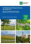 Cover von BfN-Schriften 779; Titelbild: Oben links: Extensive Weidewirtschaft in Basedow (Lukas Bodenbender); Oben rechts: Rena-turierung eines kleinen Flusses (ollo via Getty Images); Unten links: Salzwiese im Nationalpark Niedersächsisches Wattenmeer (imageBROKER/Wilfried Wirth via Getty Images); Unten rechts: Grünes Leipzig (Oliver Helbig via Getty Images)