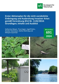 Cover von BfN-Schriften 691; Titelbild: Wichtige Pfade der nicht vorsätzlichen Einbringung und Ausbreitung invasiver gebietsfremder Arten in Deutschland (Fotos alle © K. Mayer außer unten rechts © T. Heger)