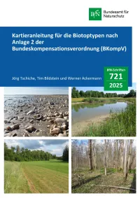 Cover von BfN-Schriften 721; Titelbild: Oben links: Schillfeld auf Sandrippeln in der Nähe des Riffgats (Wattenstrom) im Rückseitenwatt der Insel Norderney; oben rechts: Auetümpel an der Amper bei Allershausen, Lkr. Freising; unten links: „Lau-bental“ – Trockental bei Burgsalach, Lkr. Weißenburg-Gunzenhausen; unten rechts: Eichen-Hainbuchenwald im Naturschutzgebiet „Allacher Lohe“, Stadt München (Fotos alle © J. Tschiche außer oben links © T. Bildstein)